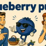 Blueberry Puns That’ll BerryBlast Your Mood