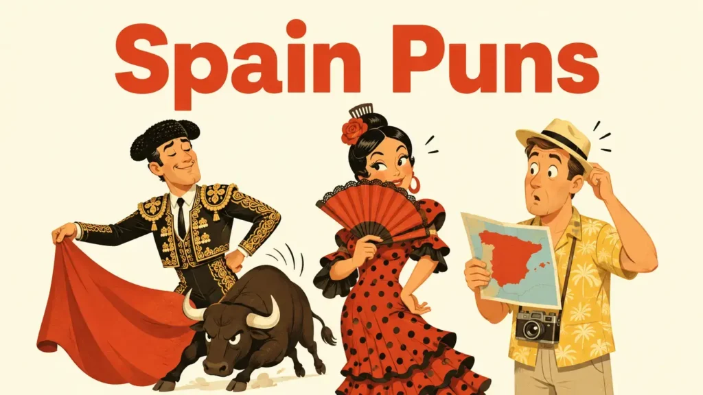 Spain Puns