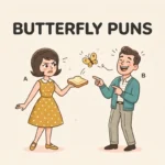 Butterfly Puns That Are Butterflytastic and Wingderful