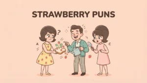 Strawberry Puns