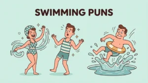 Swimming Puns That Are Fin Tastic and Hilariously Splashy